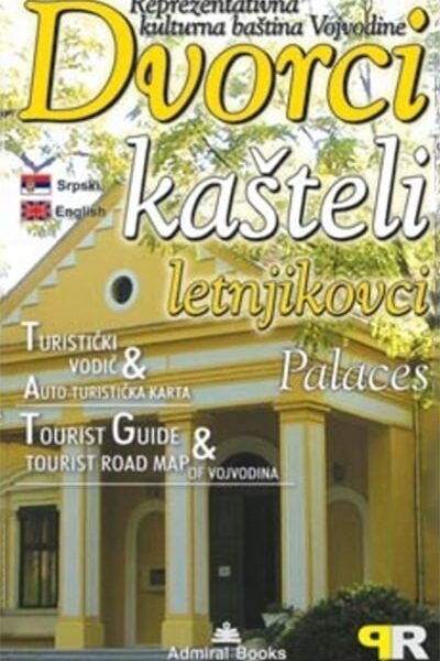 Dvorci, kašteli, letnjikovci