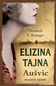 Elizina tajna – Aušvic, Plaćena ljubav
