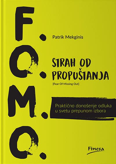 F.O.M.O. - strah od propuštanja
