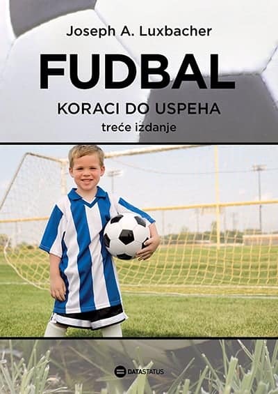 Fudbal - koraci do uspeha