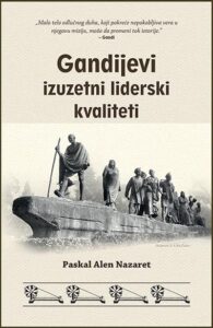 Gandijevi izuzetni liderski kvaliteti