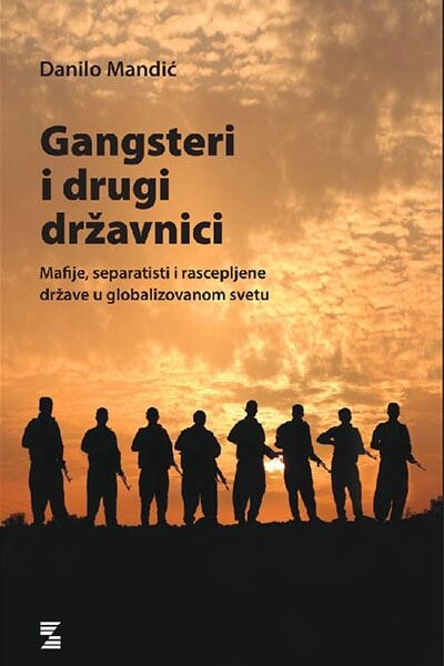 Gangsteri i drugi državnici