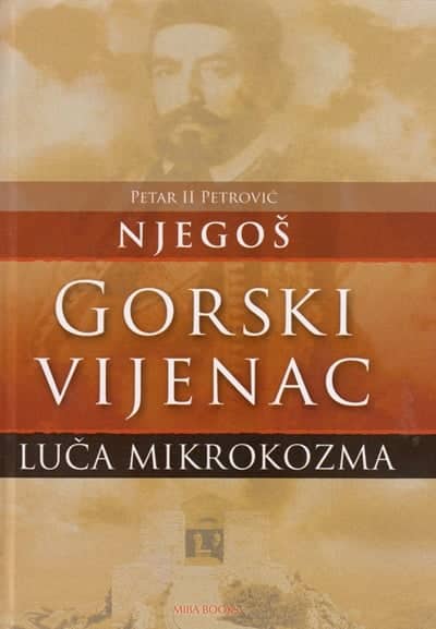 Gorski vijenac - Luča mikrokozma