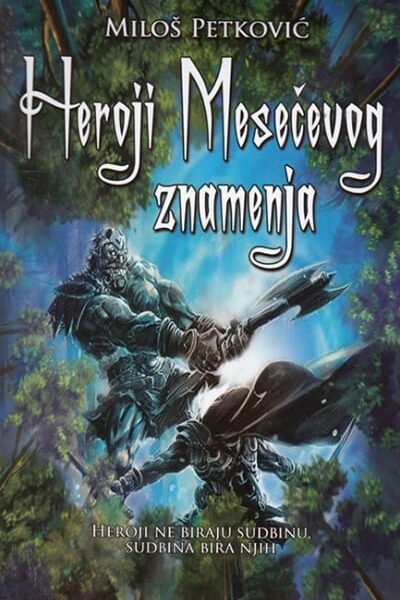 Heroji mesečevog znamenja