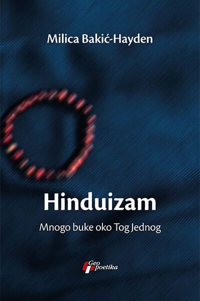 Hinduizam: Mnogo buke oko Tog Jednog