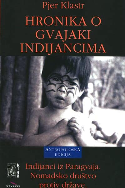 Hronika o Gvajaki Indijancima