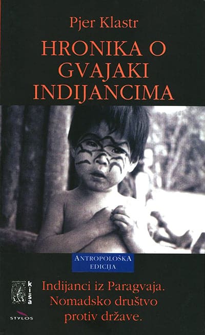 Hronika o Gvajaki Indijancima