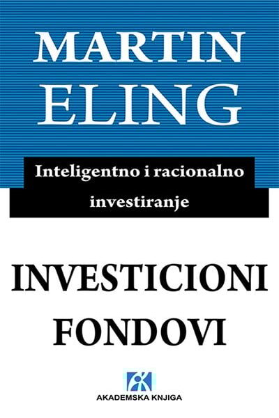 Investicioni fondovi: inteligentno i racionalno investiranje