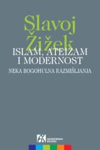 Islam, ateizam i modernost: neka bogohulna razmišljanja