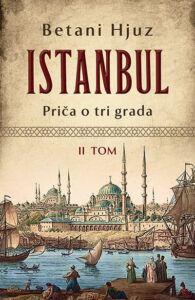 Istanbul: priča o tri grada – II tom