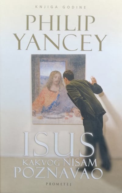 Isus kakvog nisam poznavao