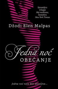 Jedna noć ‒ Obećanje
