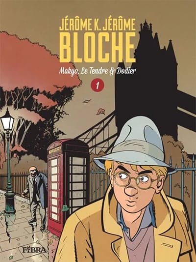 Jerome K. Jerome: Bloche 1