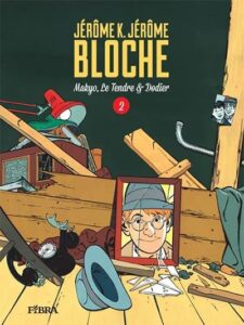 Jerome K. Jerome: Bloche 2