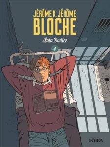 Jerome K. Jerome: Bloche 4