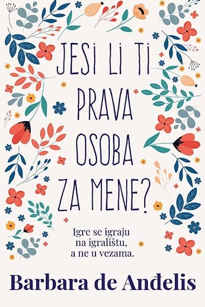 Jesi li ti prava osoba za mene?