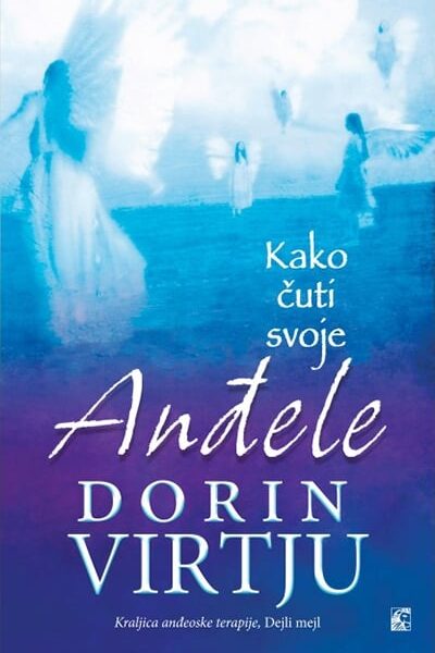 Kako čuti svoje anđele