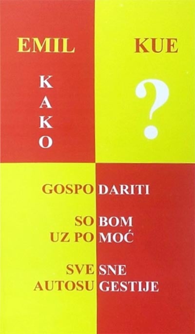 Kako gospodariti sobom pomoću svesne autosugestije