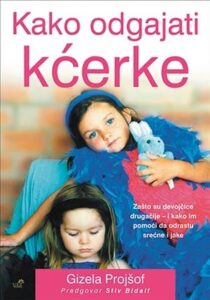 Kako odgajati kćerke