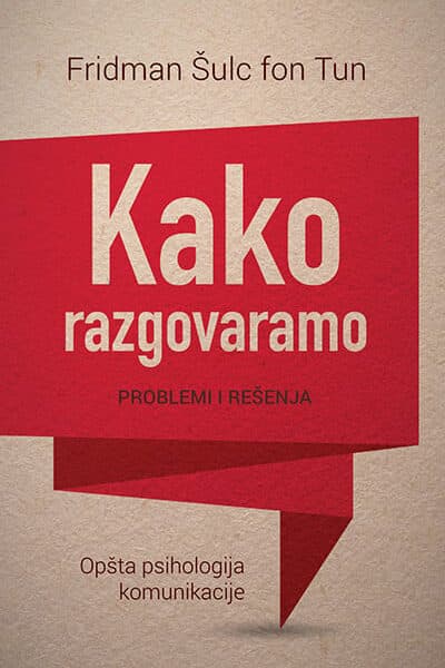 Kako razgovaramo: Problemi i rešenja