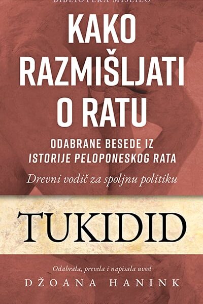 Kako razmišljati o ratu