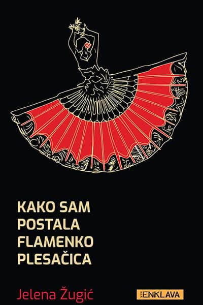 Kako sam postala flamenko plesačica