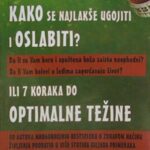 Kako se najlakše ugojiti i oslabiti: ili 7 koraka do optimalne težine 2