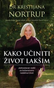 Kako učiniti život lakšim