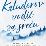 Kaluđerov vodič za sreću