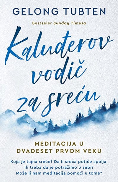 Kaluđerov vodič za sreću