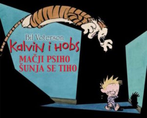Kalvin i Hobs 6: Mačji psiho šunja se tiho
