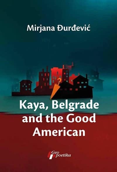 Kaya, Belgrade and Good American