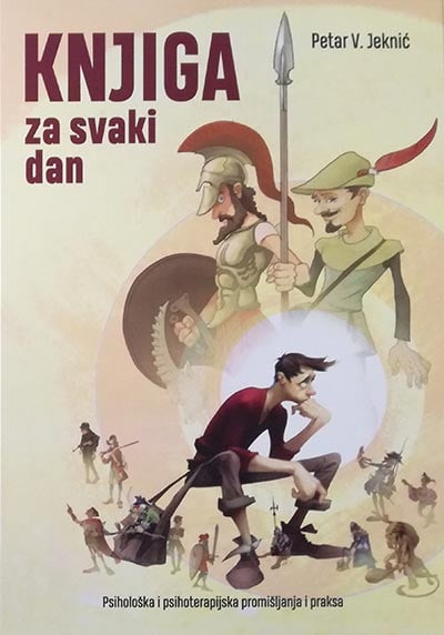 Knjiga za svaki dan: psihološka i psihoterapijska promišljanja i praksa