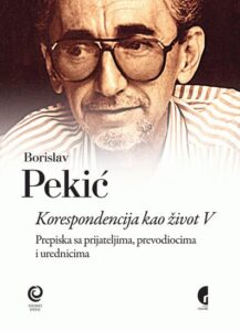 Korespondencija kao život V