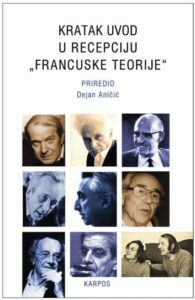 Kratak uvod u recepciju „francuske teorije“