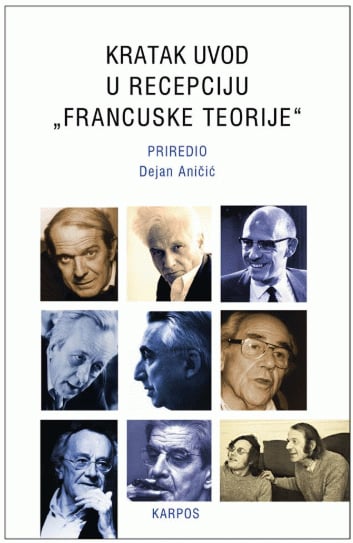 Kratak uvod u recepciju „francuske teorije“