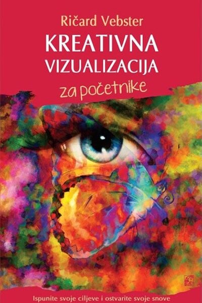 Kreativna vizualizacija za početnike