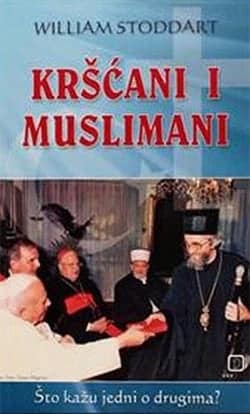 Krišćani i muslimani što kažu jedni o drugima