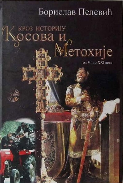 Kroz istoriju Kosova i Metohije od VI do XXI veka