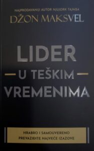 Lider u teškim vremenima