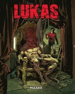 Lukas 5 - Maske