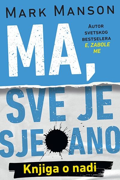 Ma, sve je sje*ano