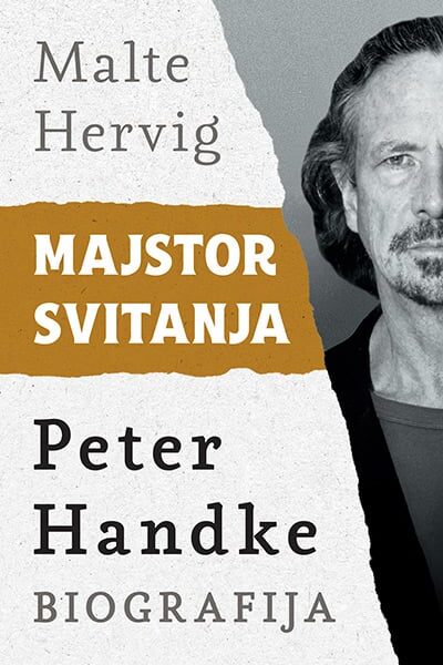 Majstor svitanja: Peter Handke - biografija