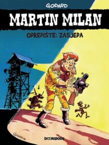 Martin Milan 2 - Odredište: zasjeda