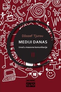 Mediji danas II – uvod u masovne komunikacije