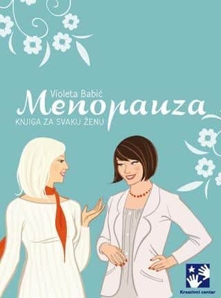 Menopauza - knjiga za svaku ženu