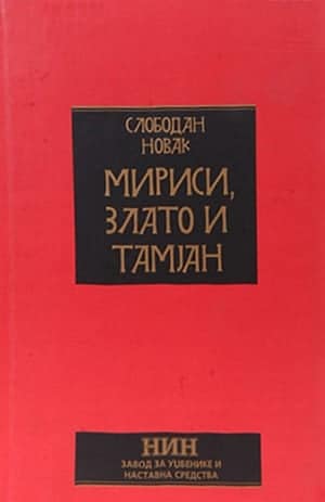 Mirisi zlato i tamjan