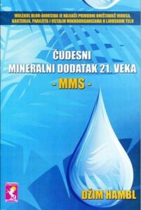 MMS: čudesni mineralni dodatak 21. veka