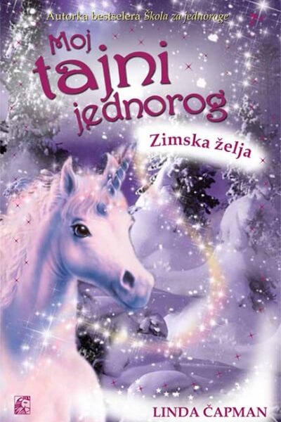 Moj tajni jednorog 7 - Zimska želja