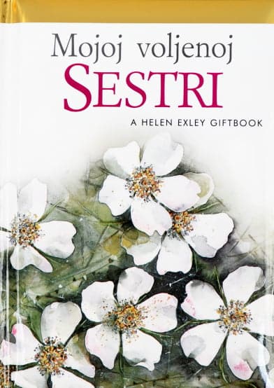 Mojoj voljenoj sestri